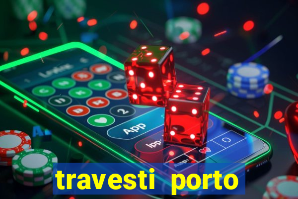 travesti porto velho acompanhante